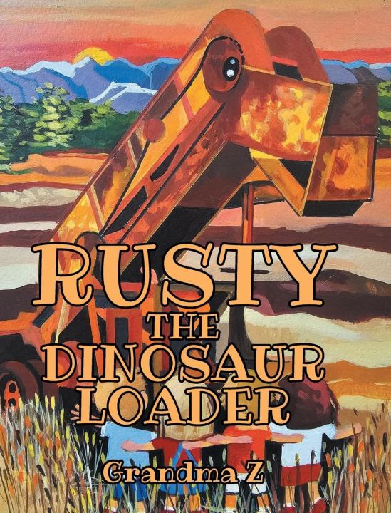 Kniha Rusty the Dinosaur Loader 