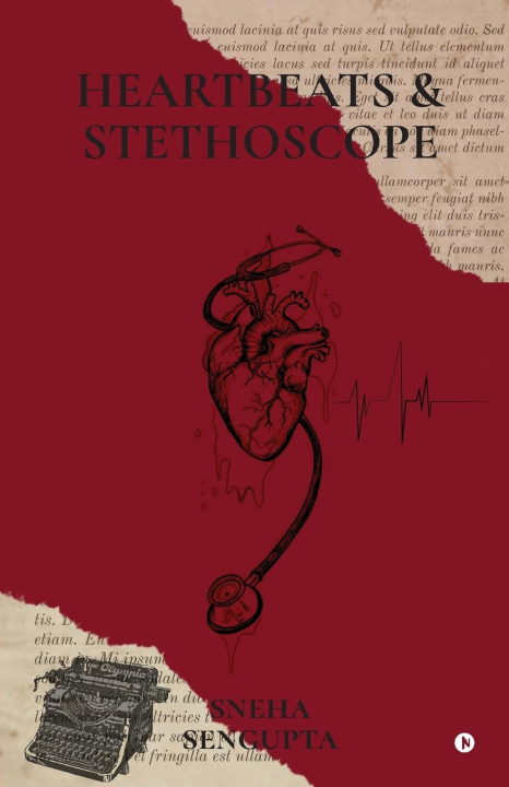 Knjiga Heartbeats and Stethoscope Sneha Sengupta