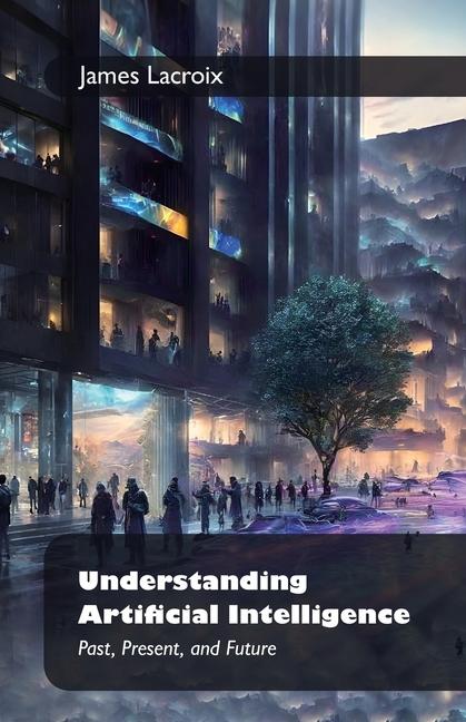 Kniha Understanding Artificial Intelligence 