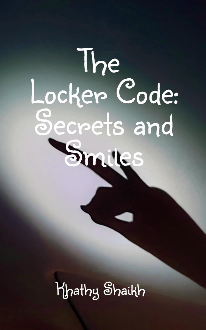 Knjiga The Locker Code Khathy Shaikh