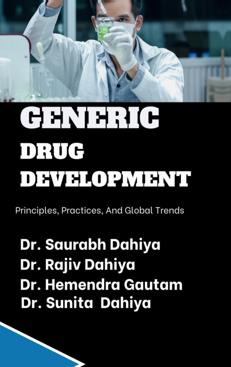 Kniha Generic Drug Development Rajiv Dahiya