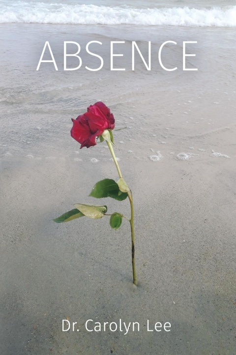 Kniha Absence Carolyn S. Lee