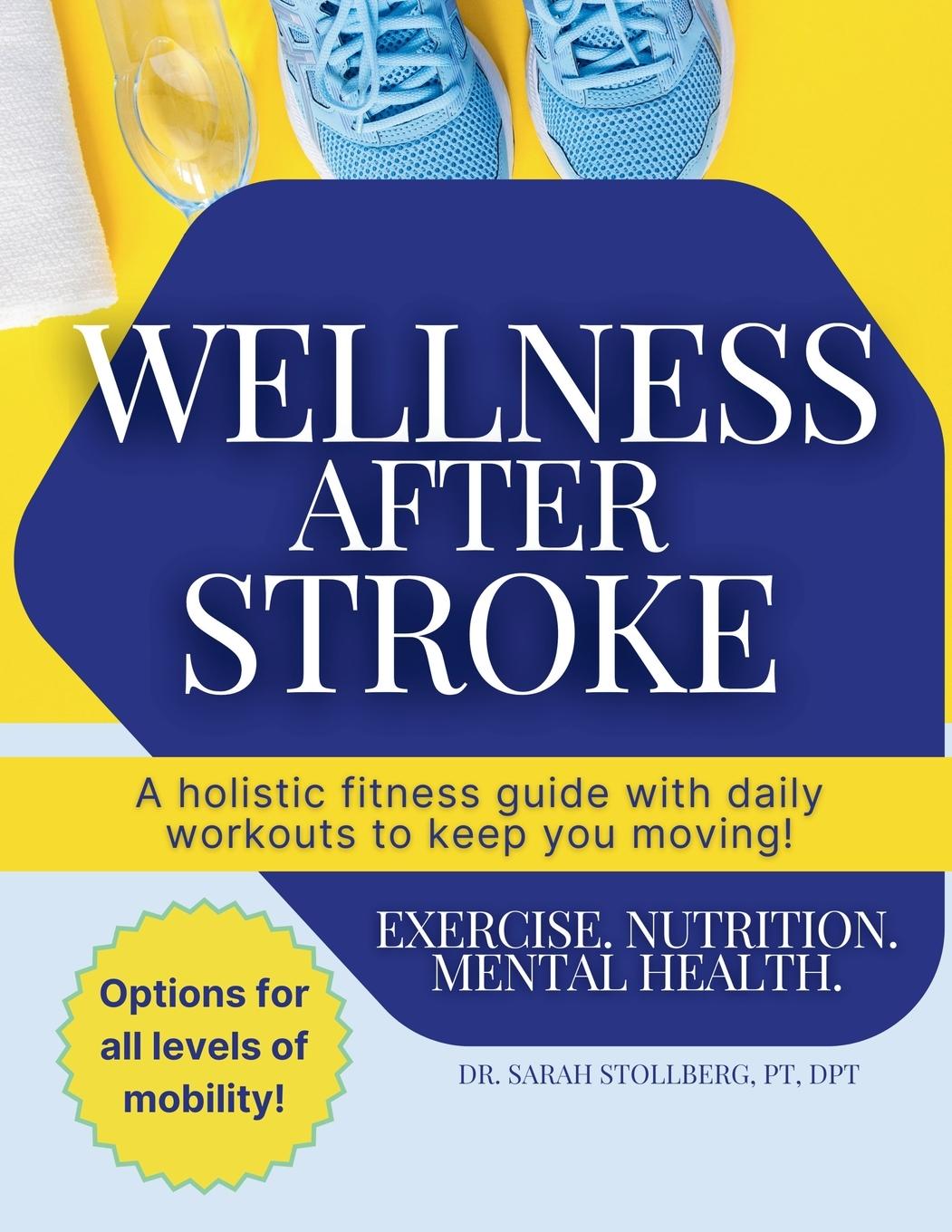 Knjiga Wellness After Stroke 