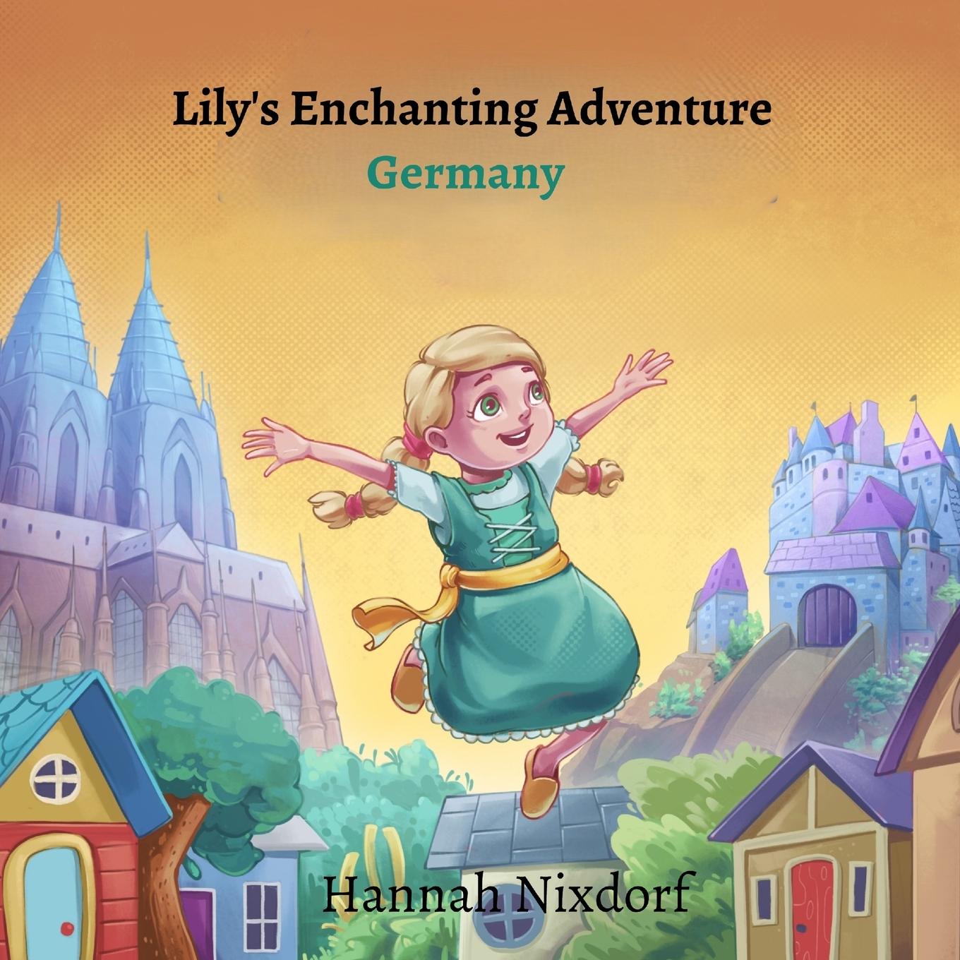 Libro Lily's Enchanting Adventure Germany 