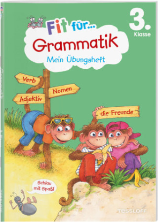 Libro Fit für Grammatik 3. Klasse. Mein Übungsheft Andrea Weller-Essers