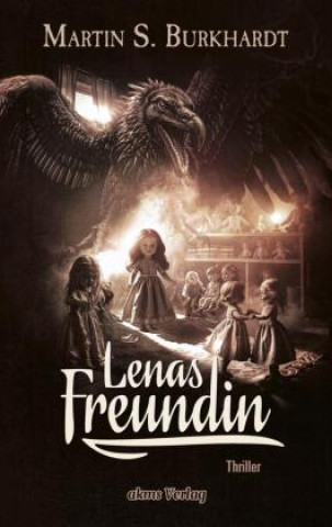 Kniha Lenas Freundin Martin S. Burkhardt