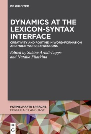 Book Dynamics at the Lexicon-Syntax Interface Sabine Arndt-Lappe