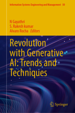 Книга Revolution with Generative AI: Trends and Techniques N Gayathri