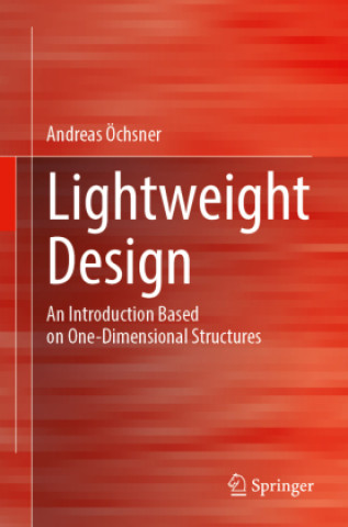 Knjiga Lightweight Design Andreas Öchsner