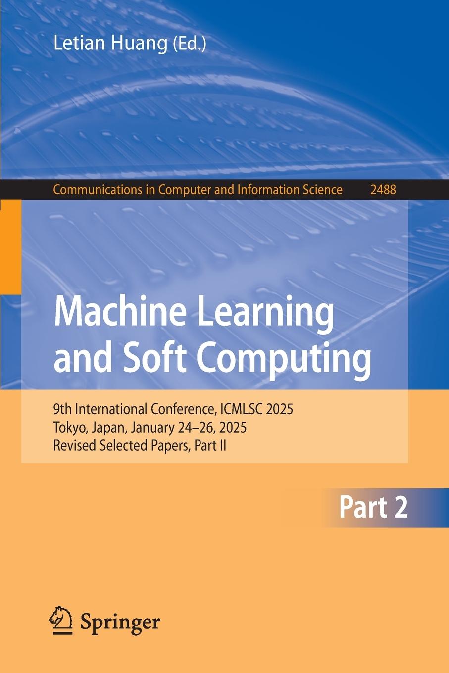 Knjiga Machine Learning and Soft Computing Huang Letian