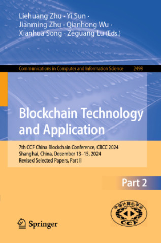 Kniha Blockchain Technology and Application Liehuang Zhu