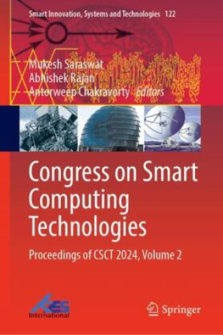 Kniha Congress on Smart Computing Technologies Mukesh Saraswat