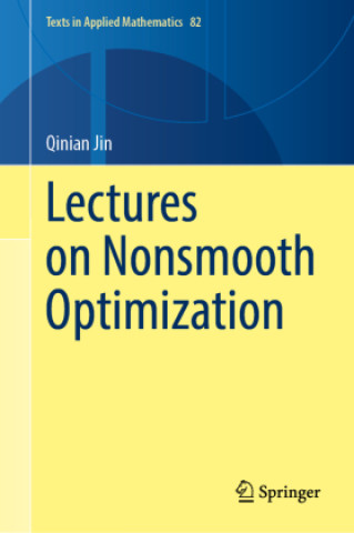 Kniha Lectures on Nonsmooth Optimization Qinian Jin