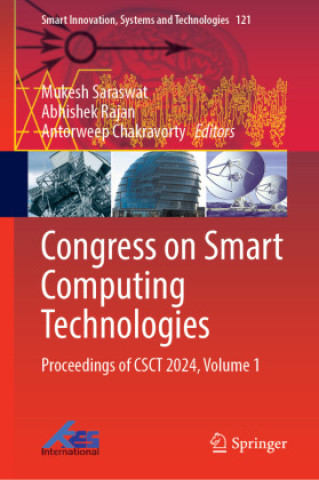 Kniha Congress on Smart Computing Technologies Mukesh Saraswat