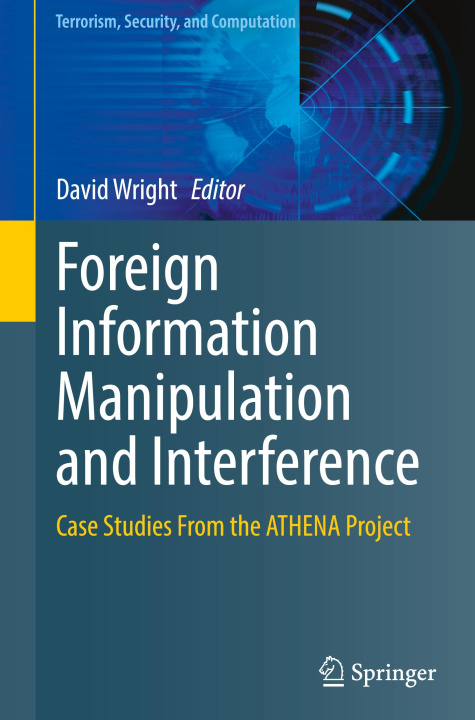 Kniha Foreign Information Manipulation and Interference David Wright