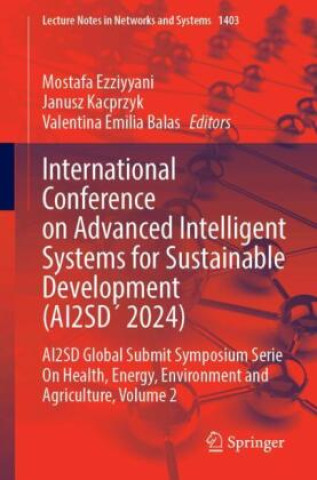 Libro International Conference on Advanced Intelligent Systems for Sustainable Development (AI2SD' 2024) Mostafa Ezziyyani
