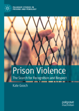 Kniha Prison Violence Kate Gooch