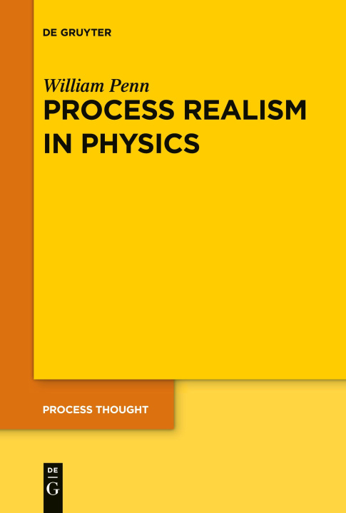 Kniha Process Realism in Physics William Penn