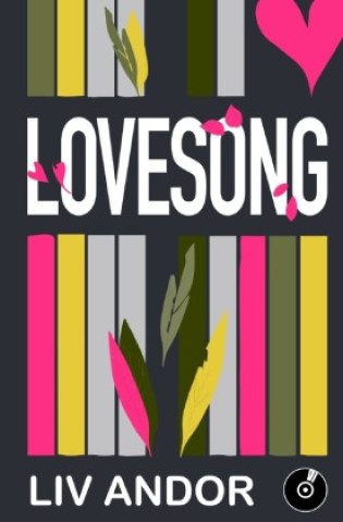 Kniha Lovesong Liv Andor