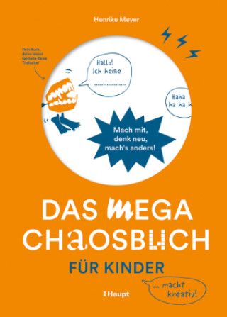 Knjiga Das mega Chaosbuch für Kinder Henrike Meyer