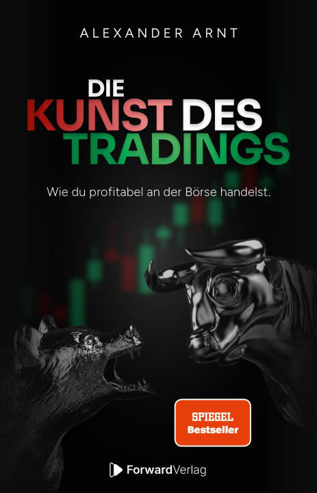 Kniha Die Kunst des Tradings Alexander Arnt