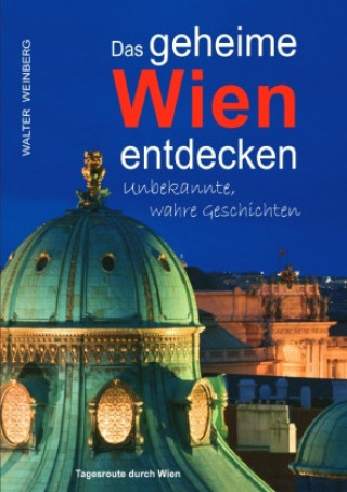 Kniha Wien Walter Weinberg