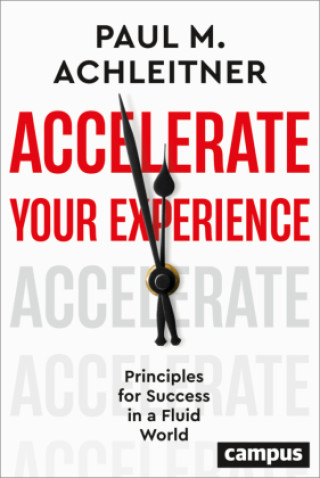 Kniha Accelerate Your Experience Paul M. Achleitner