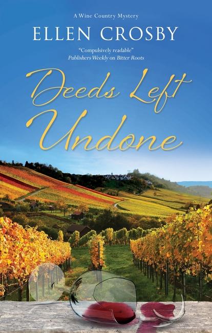 Kniha Deeds Left Undone Ellen Crosby