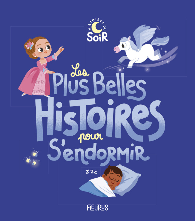 Knjiga Les plus belles histoires pour s'endormir 