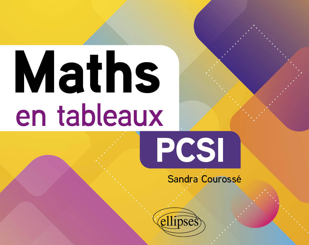 Kniha Maths en tableaux - PCSI Courossé