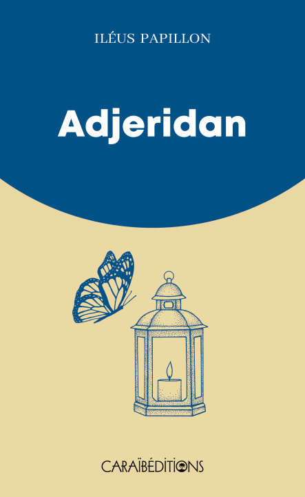 Kniha ADJERIDAN PAPILLON ILEUS