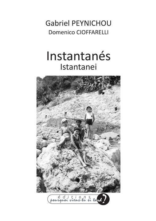Kniha INSTANTANÉS - ISTANTANEI PEYNICHOU
