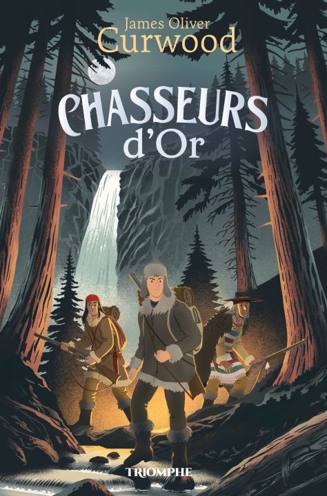 Kniha Chasseurs d or James oliver Curwood