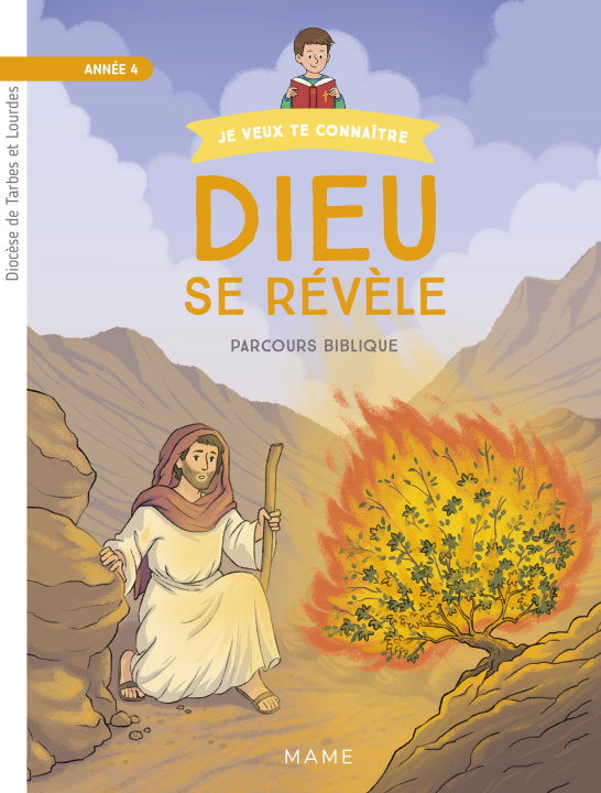 Kniha Année 4   Dieu se révèle   Parcours biblique   Enfant Anne De Bisschop