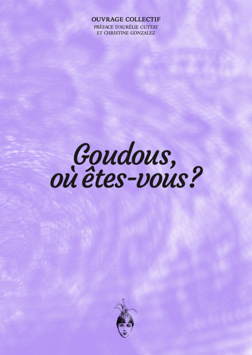 Libro Goudous où êtes-vous ? 