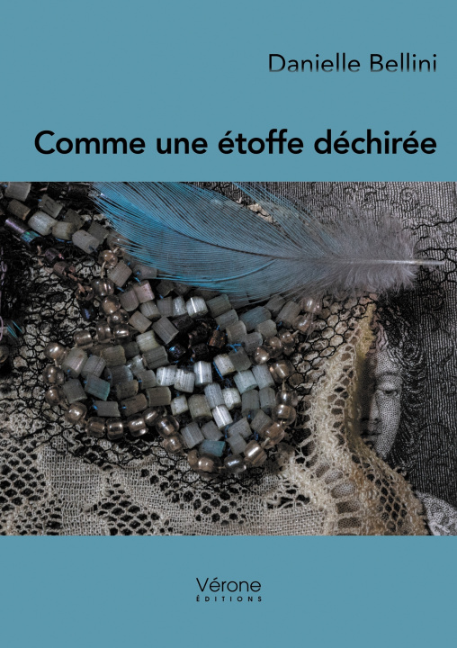 Kniha Comme une étoffe déchirée Danielle BELLINI