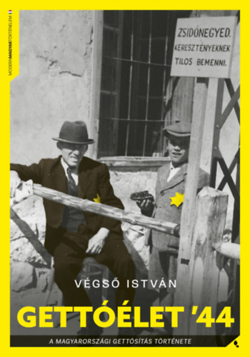 Kniha Gettóélet '44 Végső István