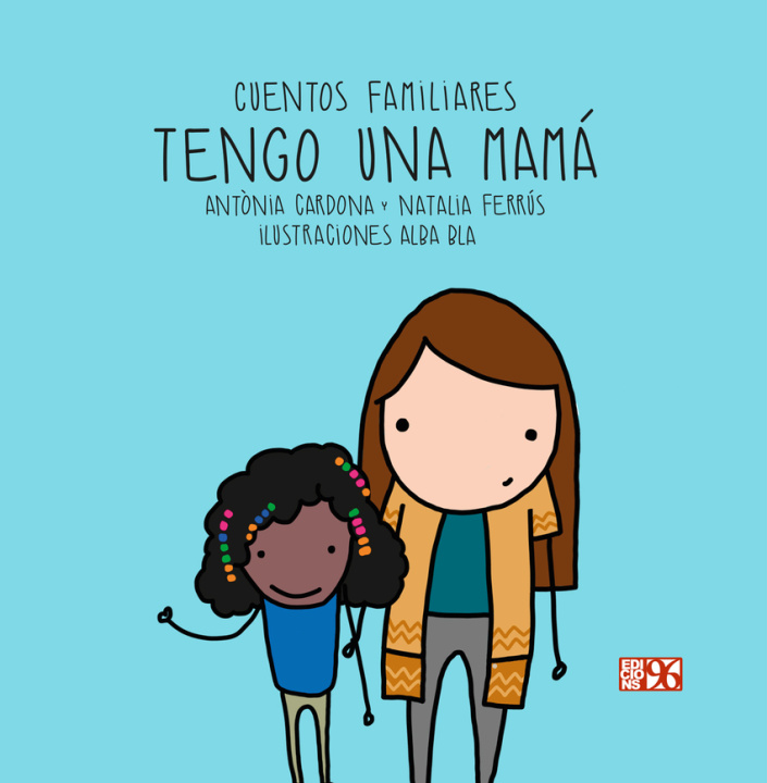 Kniha Tengo Una Mama Antònia Cardona Gavilà