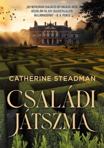 Βιβλίο Családi játszma Catherine Steadman