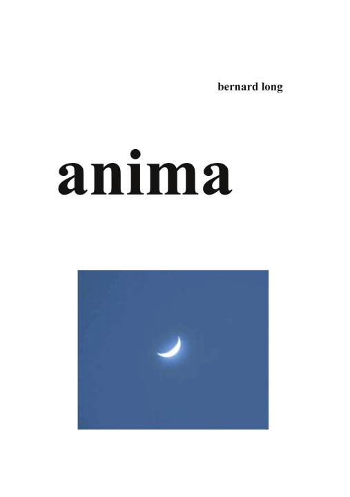 Kniha ANIMA LONG BERNARD