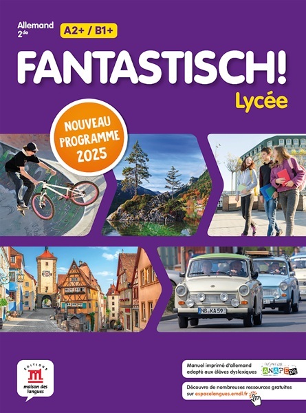 Boek Fantastisch!  Lycée 2de Programme 2025 - Livre de l'élève 