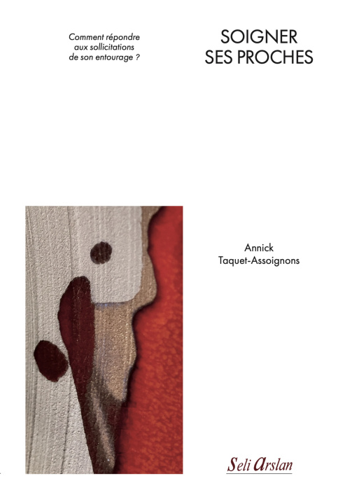 Книга Soigner ses proches Taquet-Assoignons