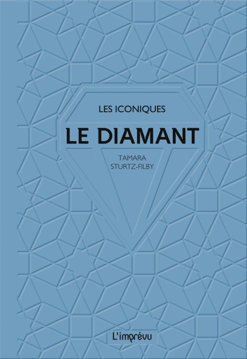 Kniha Le diamant Tamara Sturtz-Filby