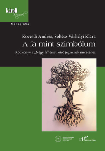 Kniha A fa mint szimbólum Kövesdi Andrea