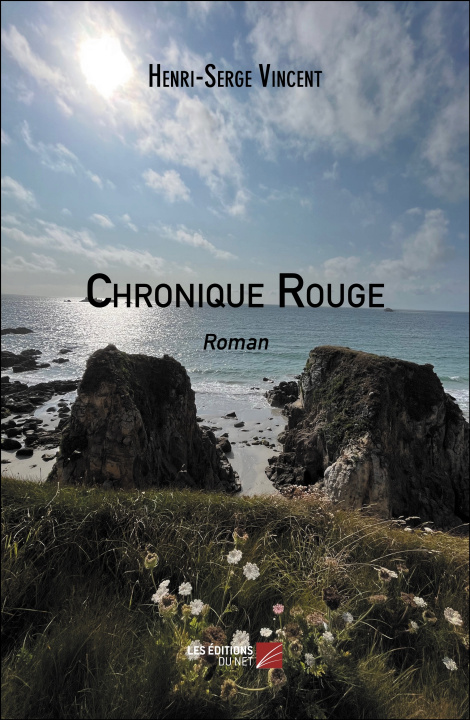 Kniha Chronique Rouge Henri-Serge Vincent