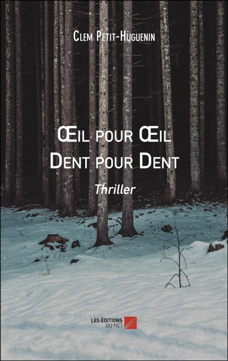 Kniha Œil pour Œil Dent pour Dent Clem Petit-Huguenin