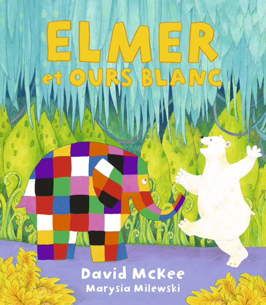 Kniha ELMER ET OURS BLANC McKee David
