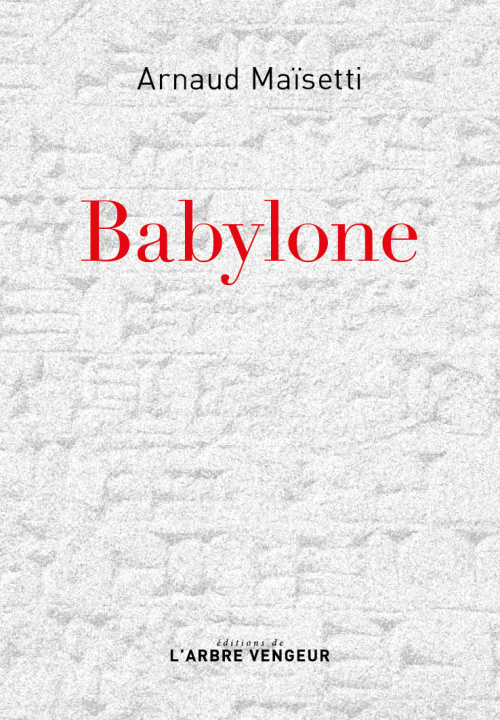 Βιβλίο Babylone Arnaud MAÏSETTI