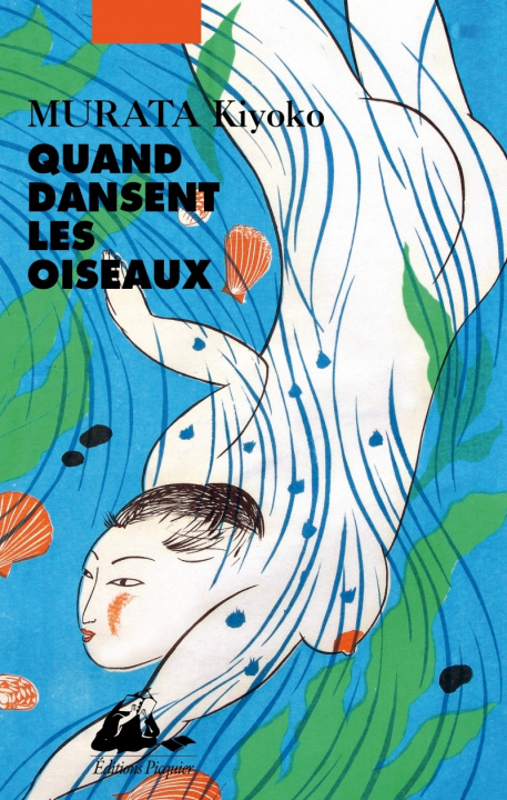 Knjiga Quand dansent les oiseaux Kiyoko MURATA