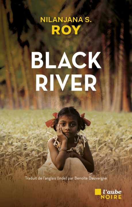 Knjiga Black River Nilanjana S. ROY